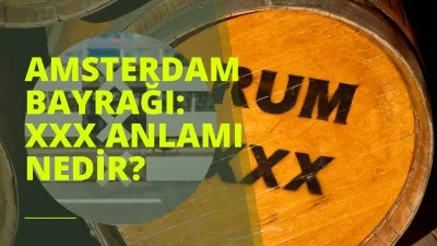 Amsterdam bayrağı XXX anlamı