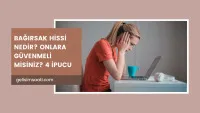 Bağırsak HİSSİ NEDİR? ONLARA GÜVENMELİ MİSİNİZ? 4 İPUCU