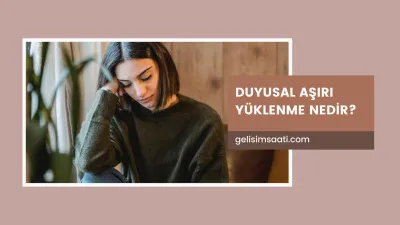 Duyusal Aşırı Yüklenme