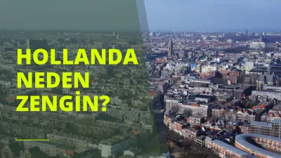 Hollanda Neden Zengin?