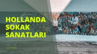 Hollanda Sokak Sanatları