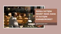 İddialı iletişim kurma teknikleri