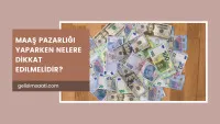 Maaş Pazarlığı Yaparken Nelere Dikkat Edilmelidir?