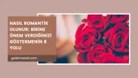 Nasıl Romantik Olunur